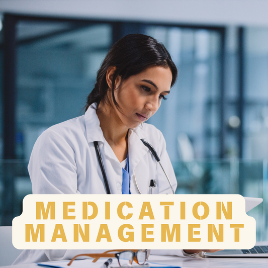 MEDICATION MANAGEMENT